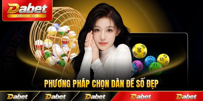 Phương pháp chọn dàn đề số đẹp đáng tin cậy