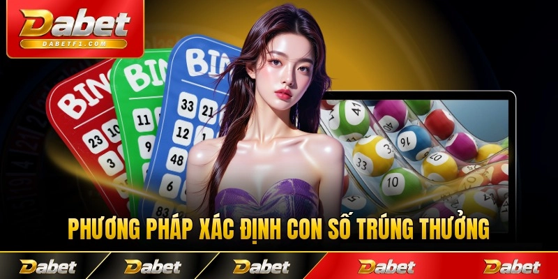 Phương pháp xác định con số trúng thưởng chính xác